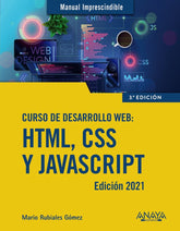 CURSO DE DESARROLLO WEB HTML CSS Y JAVAS - 9788441544147